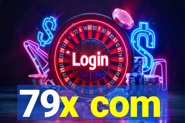 79x com